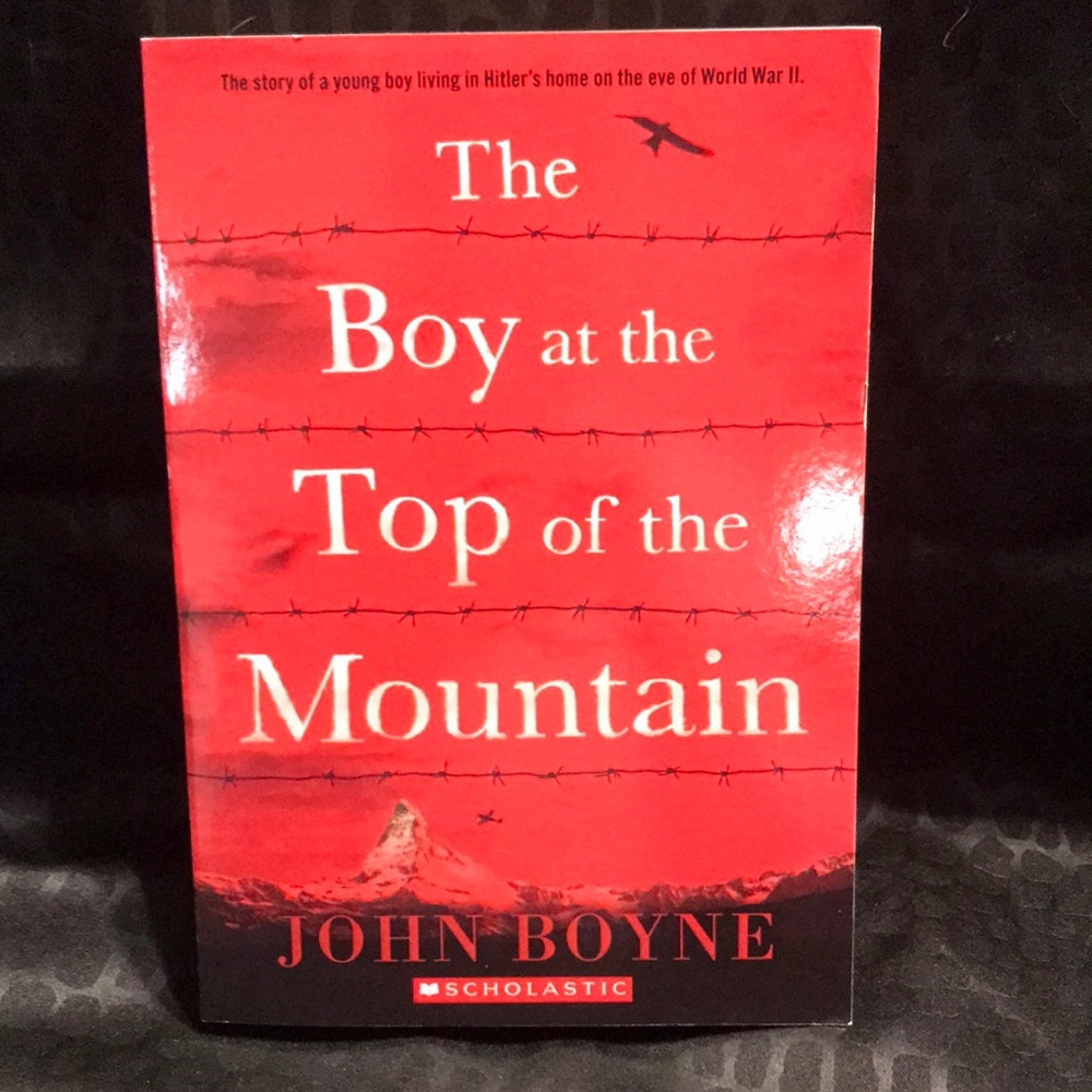 The Boy at the Top of the Mountain by John Boyne